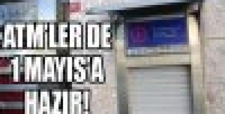 ATM'ler de 1 Mayıs'a Hazır