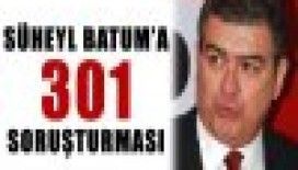 Batum'a '301' soruşturması