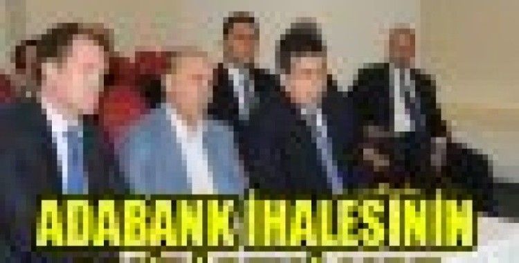 Adabank ihalesinin galibi belli oldu