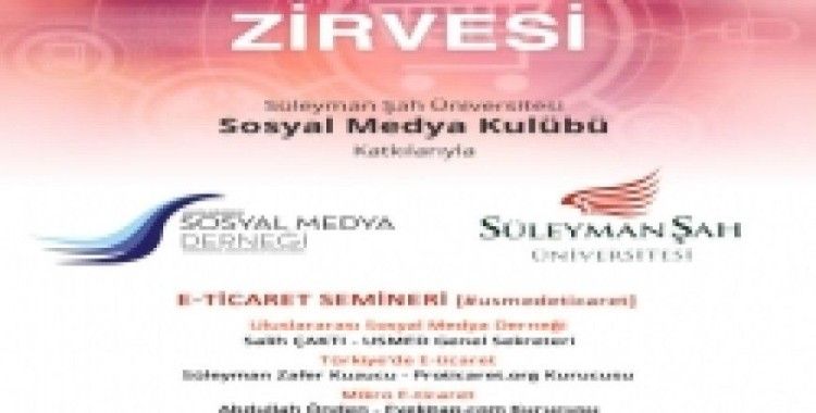 Süleyman Şah Üniversitesi’nde USMED E-Ticaret zirvesi gerçekleştirilecek