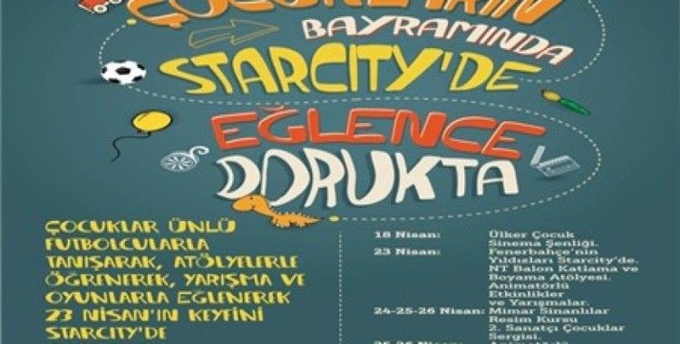 Çocuk Bayramı Starcity'de coşkuyla kutlanmaya başladı