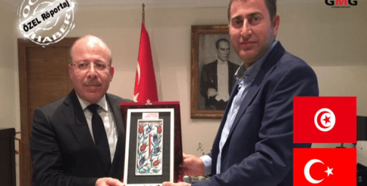 ​Tunus Büyükelçisinden özel Tunus-Türkiye yorumu