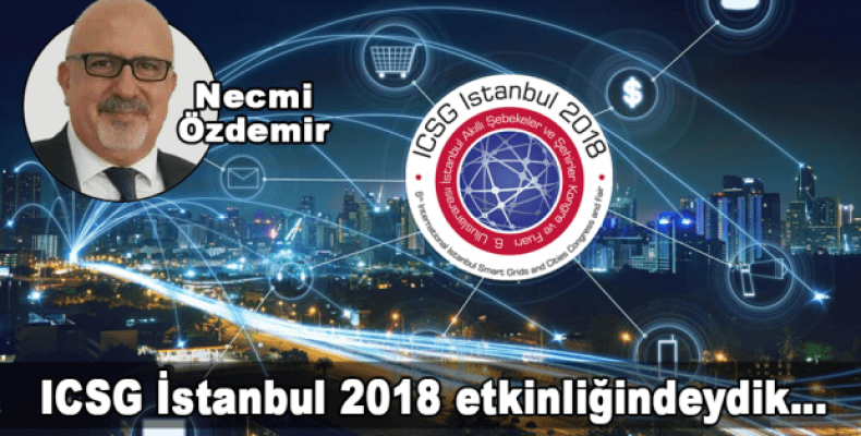 ICSG İstanbul 2018 etkinliğindeydik…