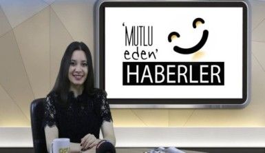 Mutlu Eden Haberler - 16.10.2018
