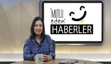 Mutlu Eden Haberler - 11.12.2018