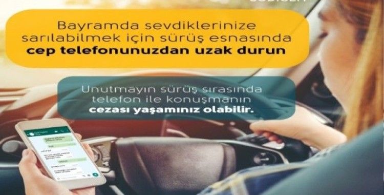 Bayram yolculuğunuzda telefondan uzak durun