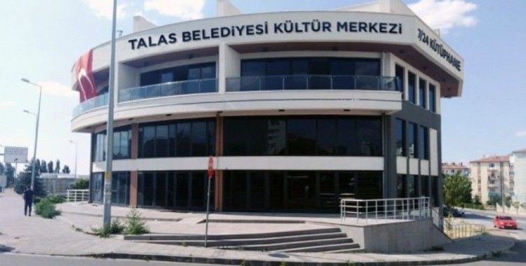 "Talas’a Kültür Merkezi şart"