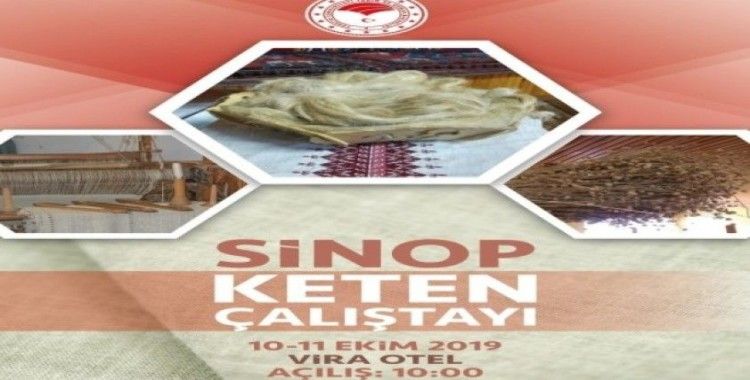 Sinop Keten Çalıştayı yarın başlıyor
