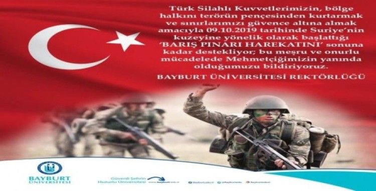 Bayburt Üniversitesi’nden Barış Pınarı Harekatına tam destek