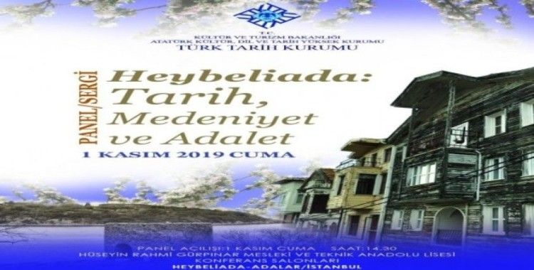 Türk Tarih Kurumundan "Heybeliada: Tarih, Medeniyet ve Adalet Paneli"