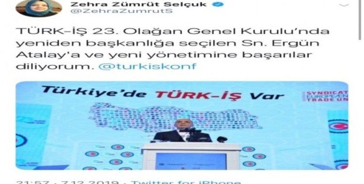 Bakan Selçuk’tan yeniden başkanlığa seçilen Türk-İş Başkanı Atalay’a  tebrik
