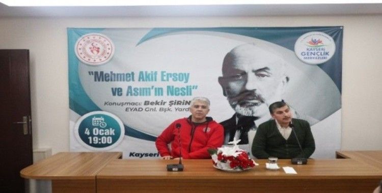 Milli Şair Mehmet Akif Ersoy, Erciyes’te anıldı