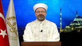 Diyanet İşleri Başkanı Erbaş’tan Regaip Kandili mesajı