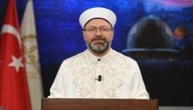 Diyanet İşleri Başkanı Erbaş'tan, Miraç Kandili mesajı