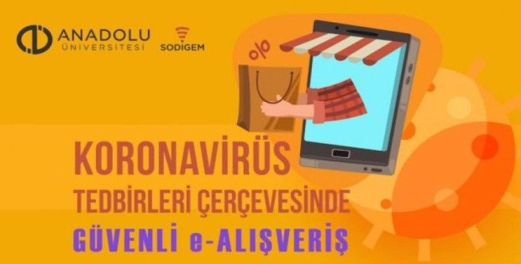 Anadolu Üniversitesinden tüketicilere güvenli e-alışveriş tavsiyeleri