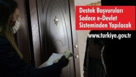 Sosyal destek yardımları e-devlet üzerinden yapılacak