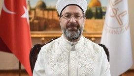 Diyanet İşleri Başkanı Erbaş: 'Mücadelemiz, Kudüs tamamen özgür oluncaya kadar devam edecektir'