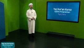 Diyanet'in uzaktan eğitimle 6 hafta sürecek 'Yaz Kur'an Kursları' Diyanet TV'de başladı