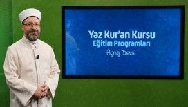 "Yaz Kur’an kursları, çocuklarımızı Kur’an’la tanıştırma adına önemli bir fırsattır”