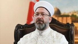 Diyanet İşleri Başkanı Erbaş: 86 yıllık hasret ve özlem sona erdi