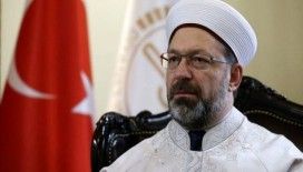 Diyanet İşleri Başkanı Erbaş'tan Kurban Bayramı mesajı