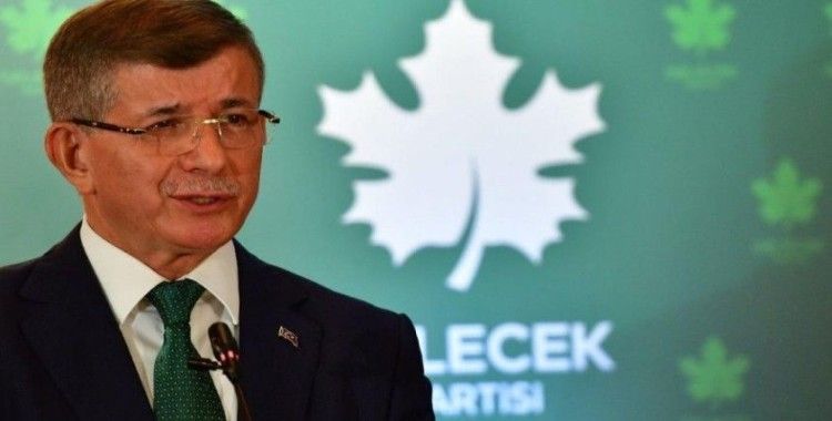 Gelecek Partisi Genel Başkanı Ahmet Davutoğlu: Erdoğan her türlü sürprize hazır olmalı