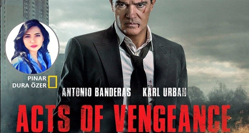 Haftanın yabancı filmi: Acts of Vengeance