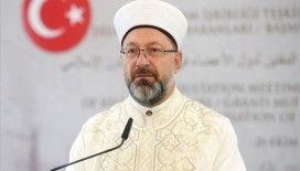 Diyanet İşleri Başkanı Erbaş: Çocukların ötelendiği bir çağ merhamet ve insanlık sınavını kaybetmiştir