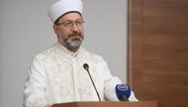 Ali Erbaş: 'İyiliğin de huzurun da teminatı olmamız gerekiyor'