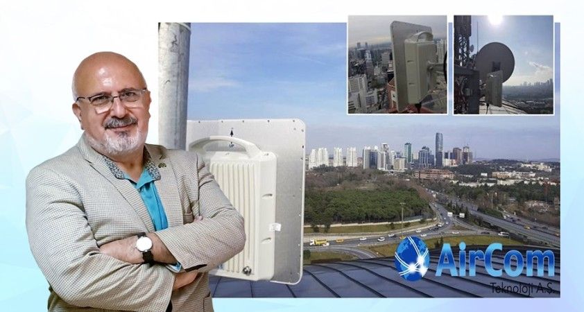 Akıllı şehir yolculuğu (XXII) AirCom Teknoloji