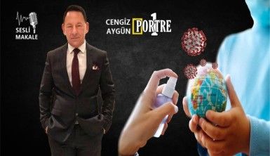 Koronavirüs - Pandemi; 'Doğal dengeyi bozmanın bedeli'..
