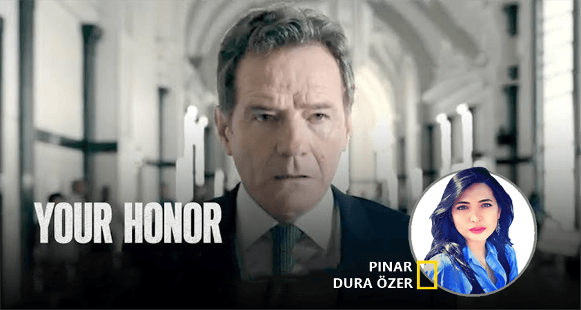 Haftanın yabancı dizisi : Your Honor