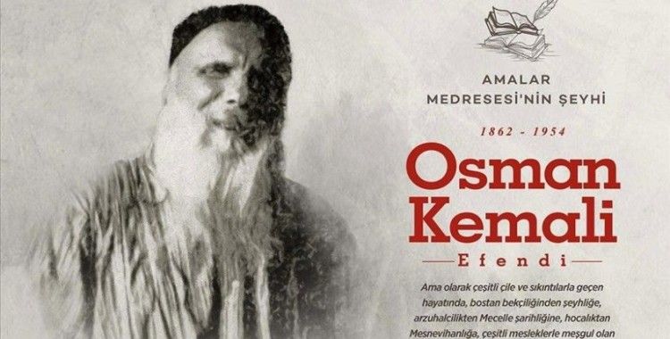 'Amalar Medresesi'nin şeyhi: Osman Kemali Efendi'
