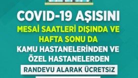 Covid-19 aşısı mesai saatleri dışında ve hafta sonu da yaptırılabilecek