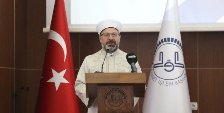 Diyanet İşleri Başkanı Erbaş: "Genç nesille iletişim kurabilmenin yollarını bulmakta acele etmeliyiz”