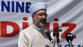 Diyanet İşleri Başkanı Erbaş: Toplumların efendisi topluma hizmet edenlerdir