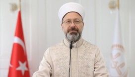 Diyanet İşleri Başkanı Erbaş: Kurban Bayramı'nı birlik ve beraberliğimizi pekiştirmenin bir imkanı olarak görmeliyiz