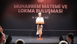 Diyanet İşleri Başkanı Erbaş, Muharrem Matemi ve Lokma Buluşması’na katıldı