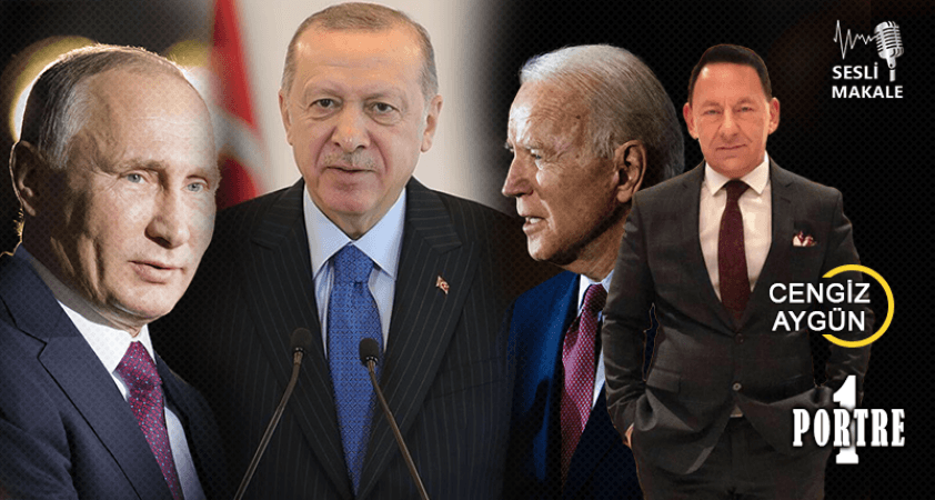 Türk-Amerikan ilişkileri Biden'la, Türk-Rus ilişkileri de Putin'le görüşmeden ibaret değildir!..