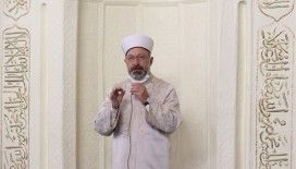 Diyanet İşleri Başkanı Erbaş: Camiler şehirlerimizin kalbidir