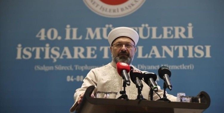 Diyanet İşleri Başkanı Erbaş: İslam'ın ilkelerini anlatmak bizim kanuni sorumluluğumuzdur