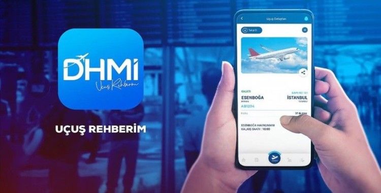 DHMİ'nin 'Uçuş Rehberim' mobil uygulamasına yeni özellikler eklendi