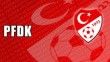 PFDK, Trabzonspor, Galatasaray ve Fenerbahçe’ye para cezası verdi