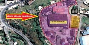 Bitlis Belediyesi 97 yıllık tütün fabrikasını ve arazisini satacak