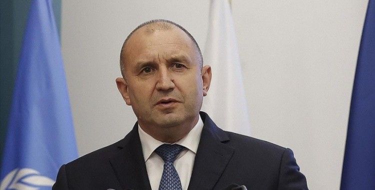 Bulgaristan Cumhurbaşkanı Radev, yarın Türkiye'ye gelecek