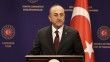 Bakan Çavuşoğlu: Bazı ülkelerin Türkiye'deki misyonlarını detay paylaşmadan geçici olarak kapatması 'maksatlı'dır