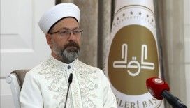 Diyanet İşleri Başkanı Erbaş ramazan dolayısıyla mesaj yayımladı