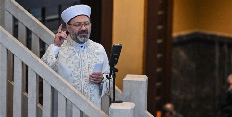 Diyanet İşleri Başkanı Erbaş: Hayatımızın her alanında hakkı gözetelim