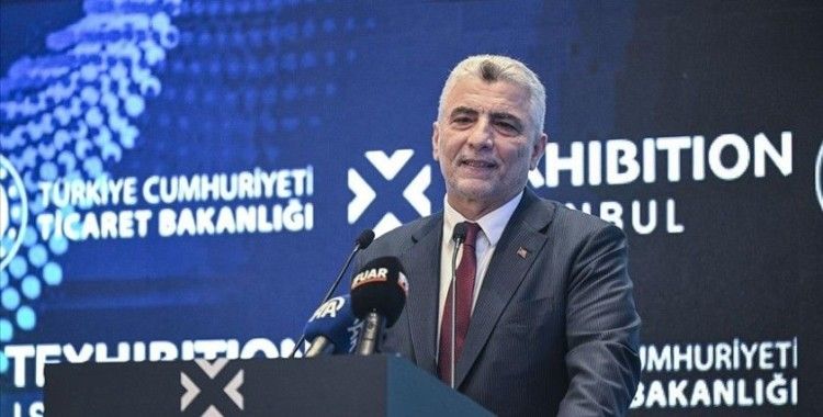 Ticaret Bakanı Bolat: Tekstil ve hammaddeleri ihracatında 2023'teki 9,5 milyar dolar seviyesini aşacağız