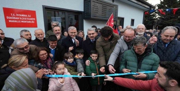 Üsküdar’da İcadiye Mahallesi Muhtarlığı yenilendi
